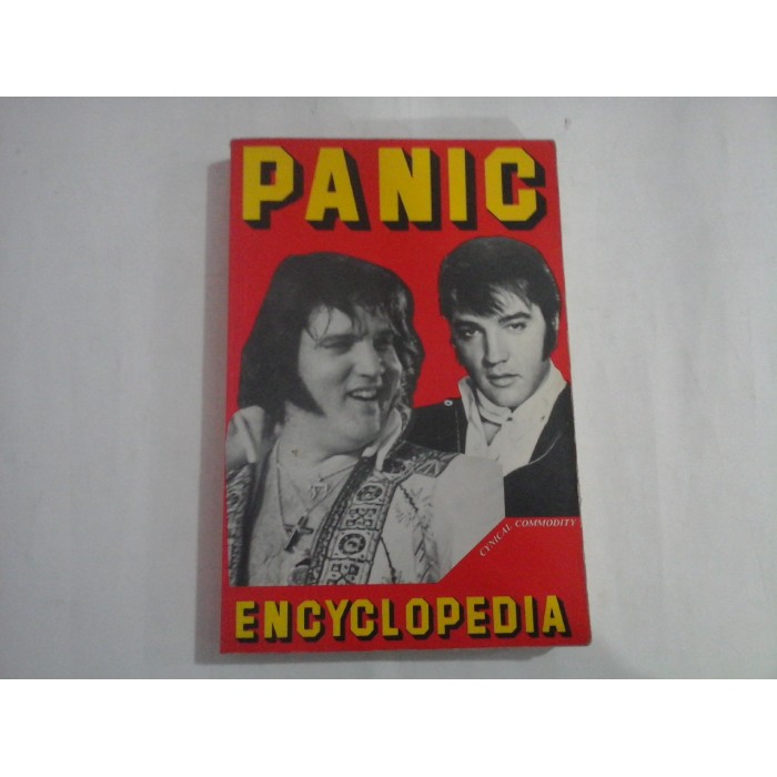 PANIC ENCYCLOPEDIA  -  CYNICAL COMMODITY  -  ARTHUR KROKER, MARILOUISE KROKER, DAVID COOK